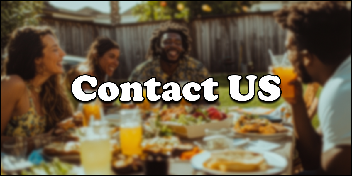 Four people sit around an outdoor table with food and drinks, laughing together. Large text in the center reads "Contact US.